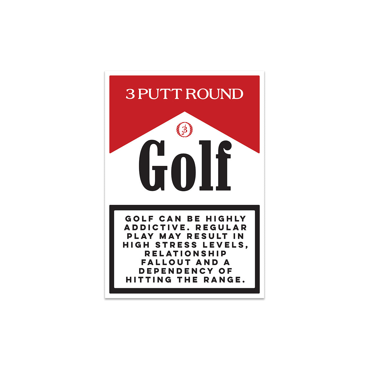 The "Golf Addiction" Sticker