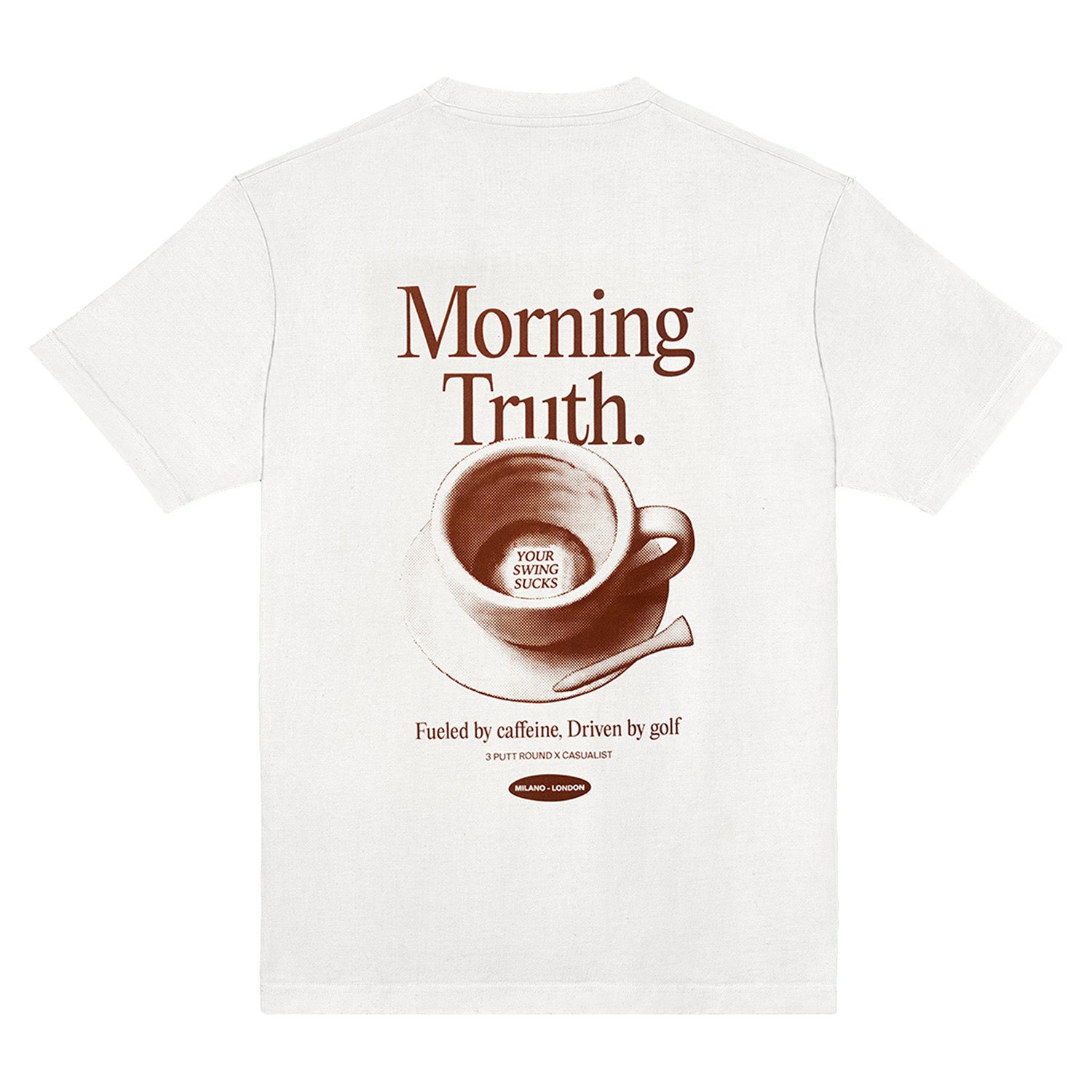 THE MORNING THRUTH T-SHIRT