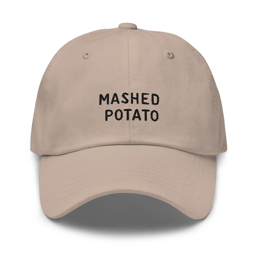 THE "MASHED POTATO" DAD HAT